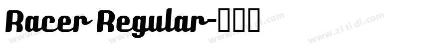Racer Regular字体转换